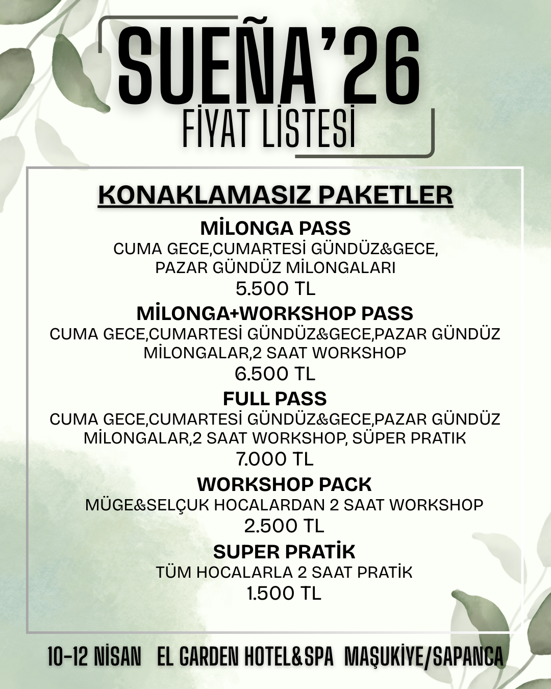 KONAKLAMASIZ FİYATLAR